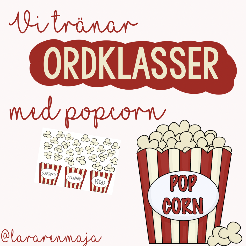 Träna ordklasser med popcorn ?