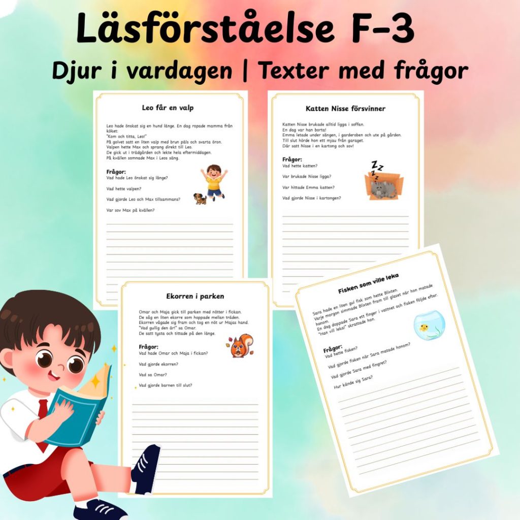 Läsförståelse F–3 – Djur i vardagen Texter med frågor