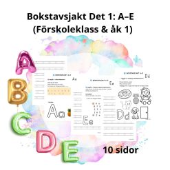 Bokstavsjakt A–E – Träna bokstäver och skriv på ett lekfullt sätt (Förskoleklass & åk 1)