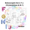 Bokstavsjakt F–J – Träna bokstäver och skriv på ett lekfullt sätt (Förskoleklass & åk 1)
