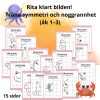 Rita klart bilden! Träna symmetri och noggrannhet (åk 1–3)