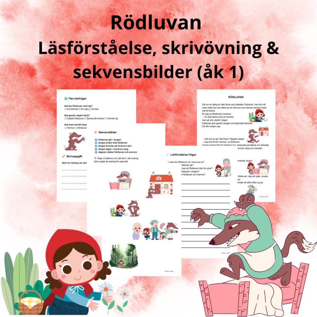 Rödluvan – Läsförståelse, skrivövning & sekvens bilder (åk 1)