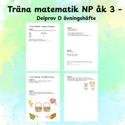 Träna matematik NP åk 3 – Delprov D övningshäfte