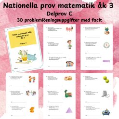 Nationella prov matematik åk 3 – Delprov C | 30 problemlösningsuppgifter med facit