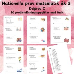 Nationella prov matematik åk 3 – Delprov C | 30 problemlösningsuppgifter med facit