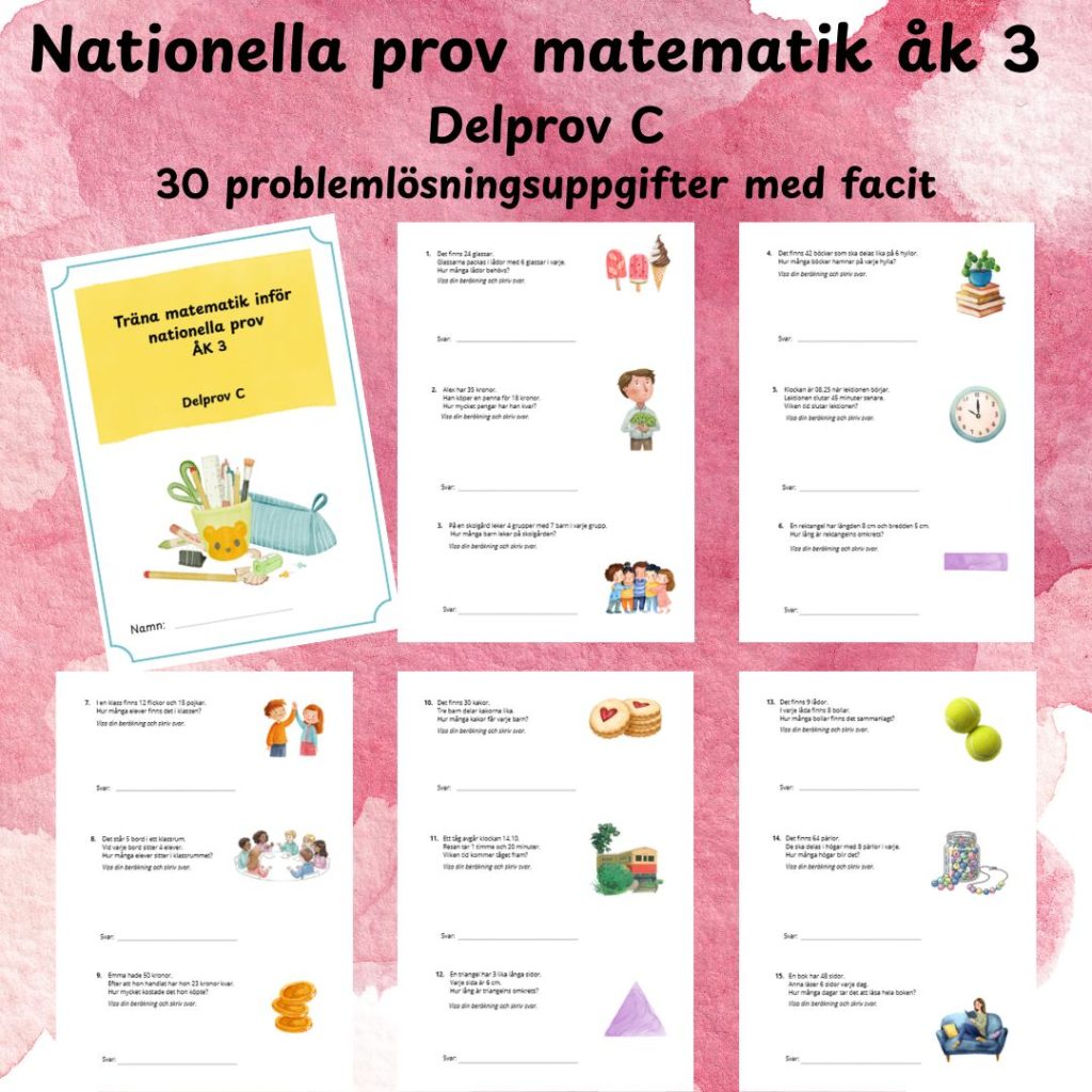 Nationella prov matematik åk 3 – Delprov C | 30 problemlösningsuppgifter med facit